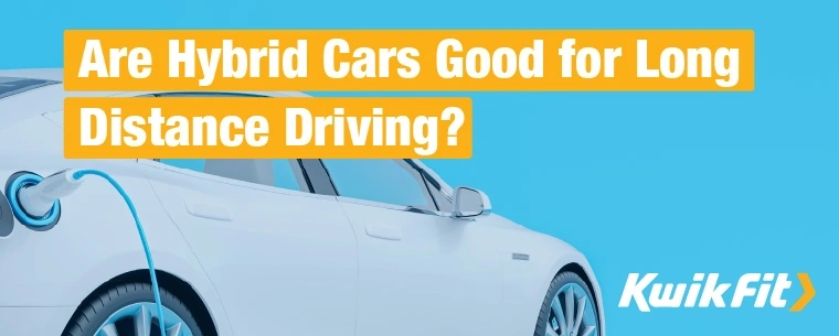 Are HEVs Suitable For Long-distance Driving?